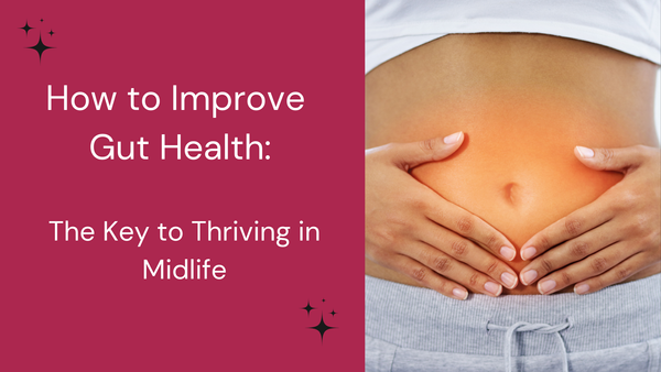 How to Improve Gut Health