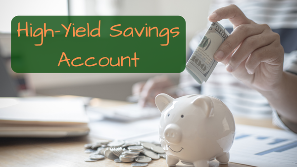 High-Yield Savings Account