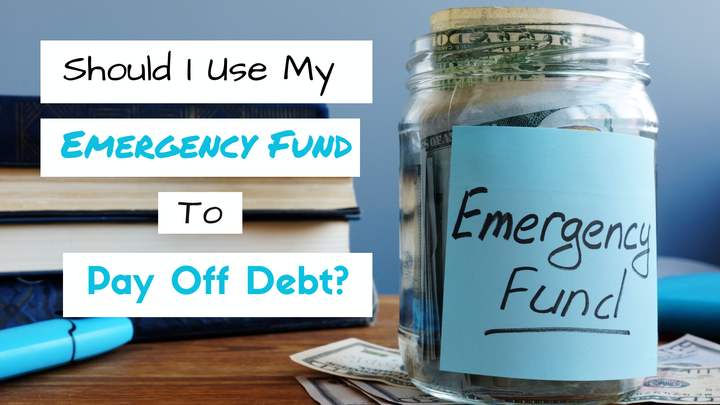 Should I Use My Emergency Fund to Pay Off Debt?